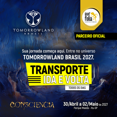 Transporte Tomorrowland Brasil 2027 - Sexta 30 de Abril - Saída Campinas / Indaiatuba